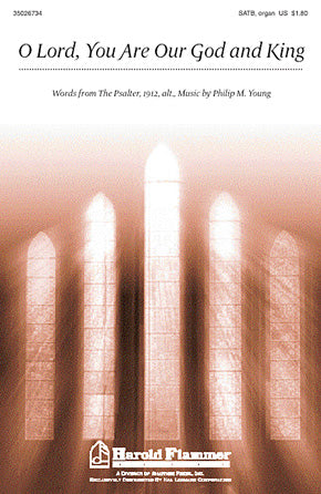 O Lord, You Are Our God And King Sheet Music Preview