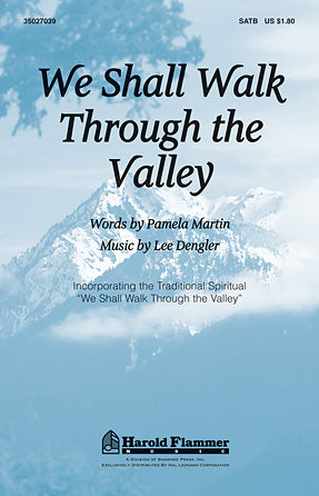 We Shall Walk Through The Valley In Peace Sheet Music Preview