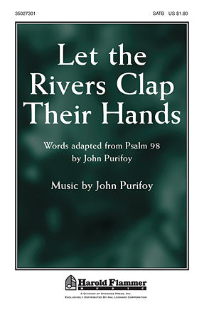 Let The Rivers Clap Their Hands Sheet Music Preview
