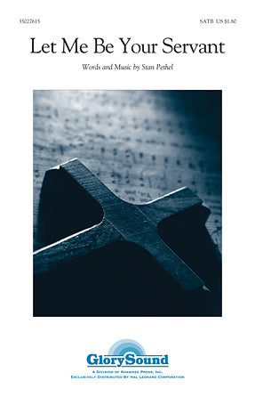 Let Me Be Your Servant Sheet Music Preview