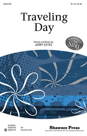 Traveling Day Sheet Music Preview