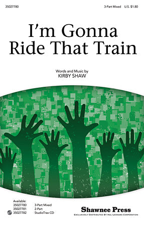 I'm Gonna Ride That Train Sheet Music Preview