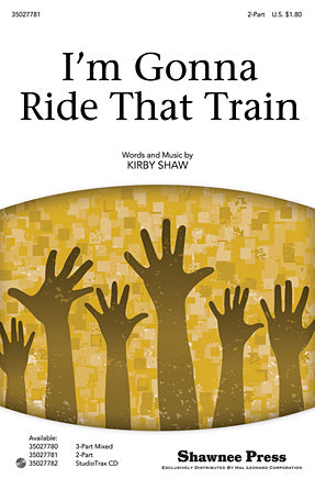 I'm Gonna Ride That Train Sheet Music Preview