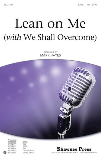 Lean On Me (with We Shall Overcome) Sheet Music Preview