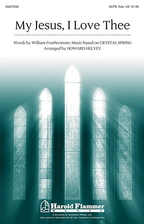 My Jesus, I Love Thee Sheet Music Preview