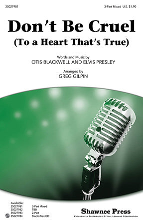 Don't Be Cruel (To A Heart That's True) Sheet Music Preview