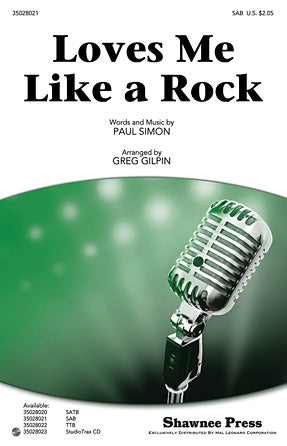 Loves Me Like A Rock (arr. Greg Gilpin) Sheet Music Preview