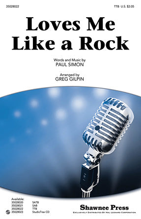 Loves Me Like A Rock (arr. Greg Gilpin) Sheet Music Preview