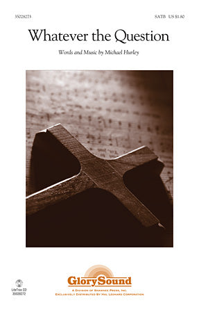 Whatever The Question Sheet Music Preview
