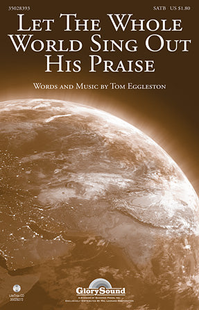 Let The Whole World Sing Out His Praise Sheet Music Preview