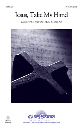 Jesus, Take My Hand Sheet Music Preview