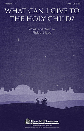 What Can I Give To The Holy Child? Sheet Music Preview