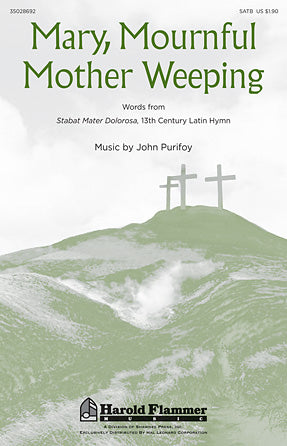 Mary, Mournful Mother Weeping Sheet Music Preview