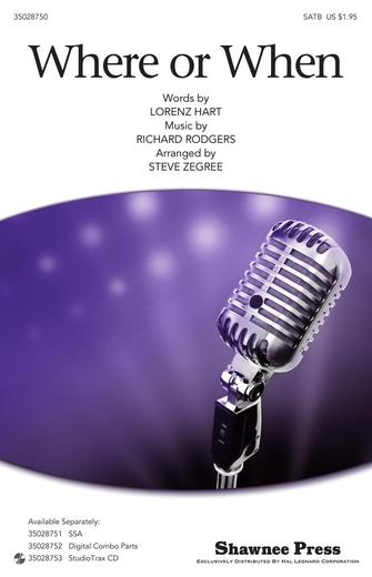 Where Or When (from Babes In Arms) (arr. Steve Zegree) Sheet Music Preview