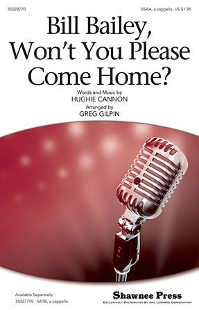Bill Bailey, Won't You Please Come Home (arr. Greg Gilpin) Sheet Music Preview