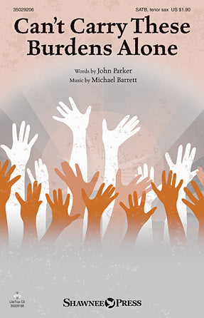 Can't Carry These Burdens Alone Sheet Music Preview