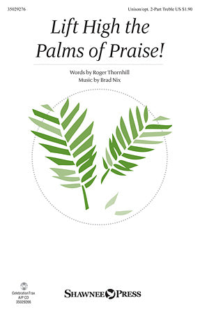 Lift High The Palms Of Praise! Sheet Music Preview