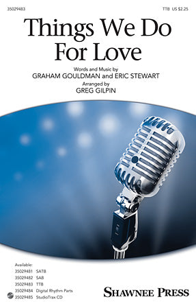 Things We Do For Love Sheet Music Preview