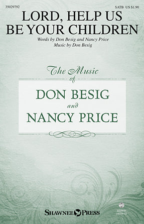 Lord, Help Us Be Your Children Sheet Music Preview