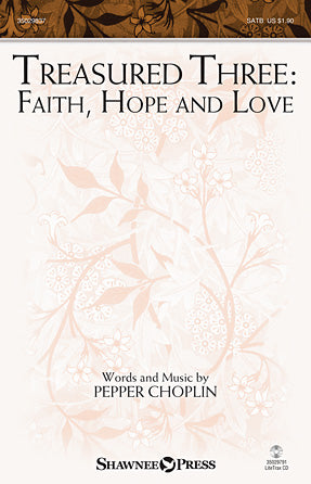 Treasured Three: Faith, Hope And Love Sheet Music Preview