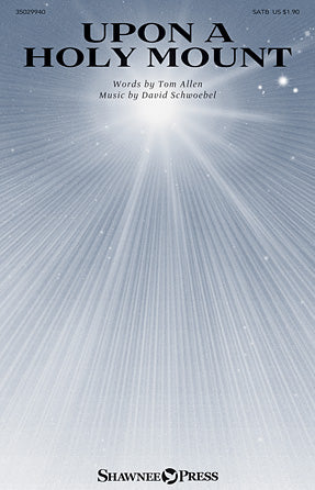 Upon A Holy Mount Sheet Music Preview