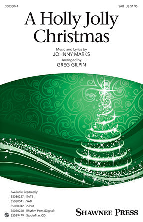 A Holly Jolly Christmas (arr. Greg Gilpin) Sheet Music Preview
