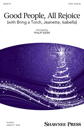 Good People, All Rejoice (with Bring a Torch, Jeanette, Isabella) Sheet Music Preview