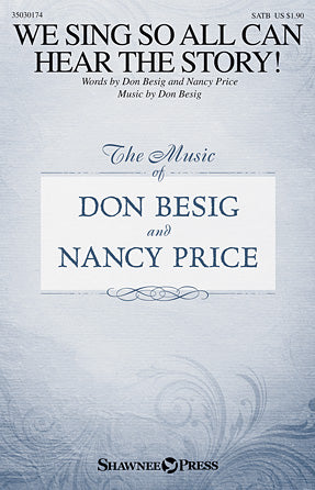 We Sing So All Can Hear The Story! Sheet Music Preview