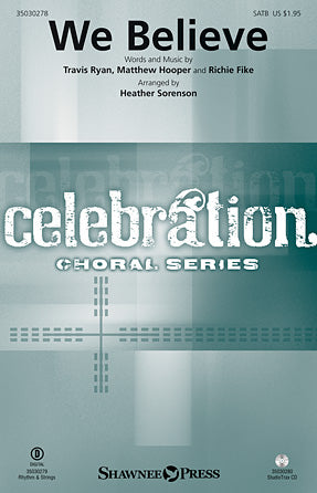 We Believe (arr. Heather Sorenson) Sheet Music Preview