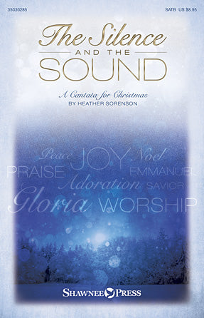 The Silence and The Sound: A Cantata for Christmas Sheet Music Preview