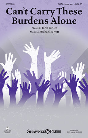 Can't Carry These Burdens Alone Sheet Music Preview