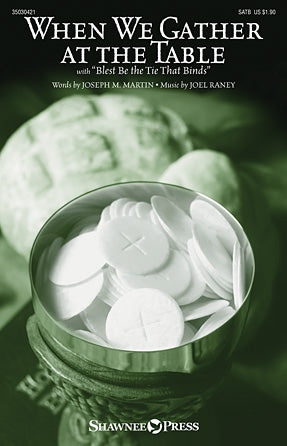 When We Gather At The Table Sheet Music Preview