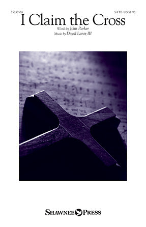 I Claim The Cross Sheet Music Preview