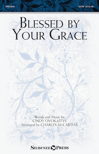 Blessed By Your Grace Sheet Music Preview