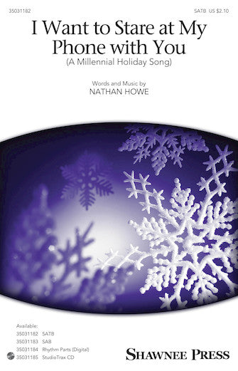 I Want To Stare At My Phone With You (A Millennial Holiday Song) Sheet Music Preview