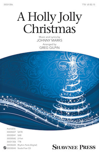 A Holly Jolly Christmas (arr. Greg Gilpin) Sheet Music Preview
