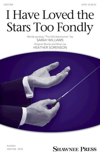 I Have Loved The Stars Too Fondly Sheet Music Preview