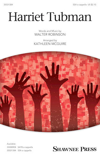 Harriet Tubman (arr. Kathleen McGuire) Sheet Music Preview
