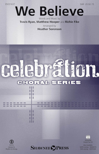 We Believe (arr. Heather Sorenson) Sheet Music Preview