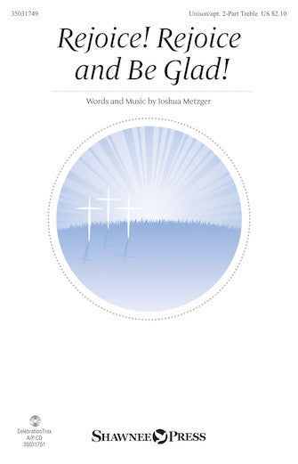 Rejoice! Rejoice And Be Glad! Sheet Music Preview