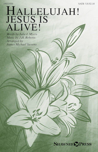 Hallelujah! Jesus Is Alive! Sheet Music Preview