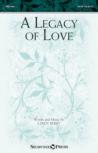 A Legacy Of Love Sheet Music Preview