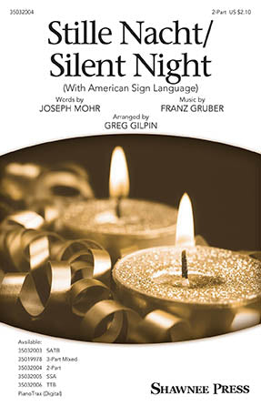 Stille Nacht/Silent Night (With American Sign Language) (arr. Greg Gilpin) Sheet Music Preview