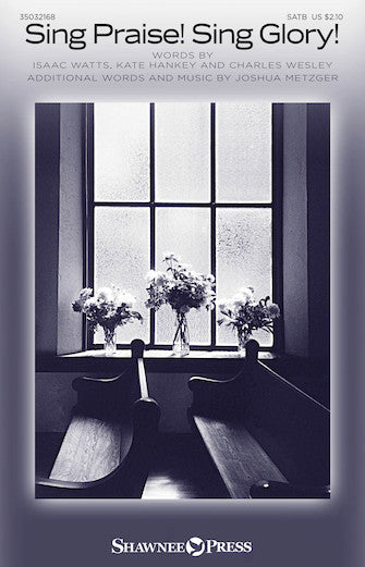 Sing Praise! Sing Glory! Sheet Music Preview