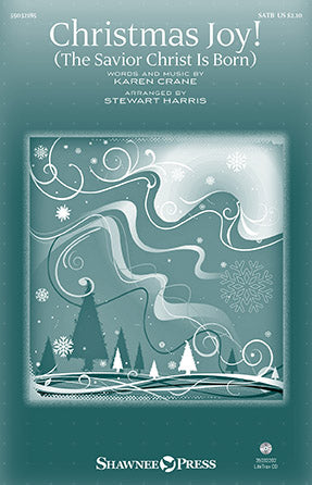Christmas Joy! (The Savior Christ Is Born) (arr. Stewart Harris) Sheet Music Preview