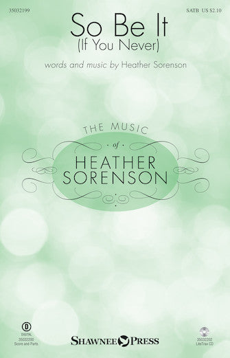 So Be It (If You Never) Sheet Music Preview