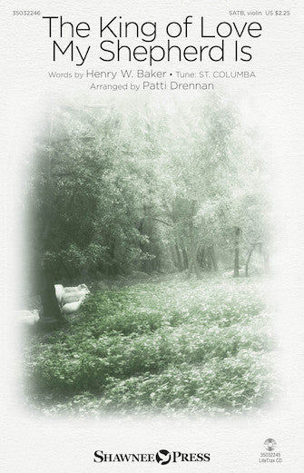 The King Of Love My Shepherd Is (arr. Patti Drennan) Sheet Music Preview
