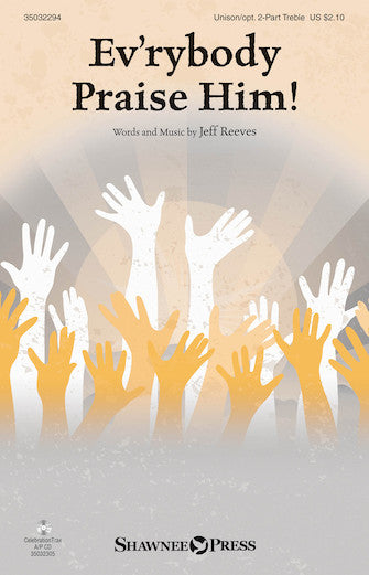 Ev'rybody Praise Him! Sheet Music Preview