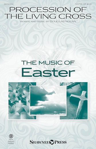 Procession Of The Living Cross Sheet Music Preview