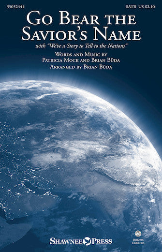 Go Bear The Savior's Name (With We've A Story To Tell) (arr. Brian Buda) Sheet Music Preview